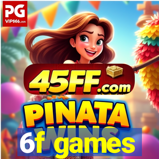 6f games